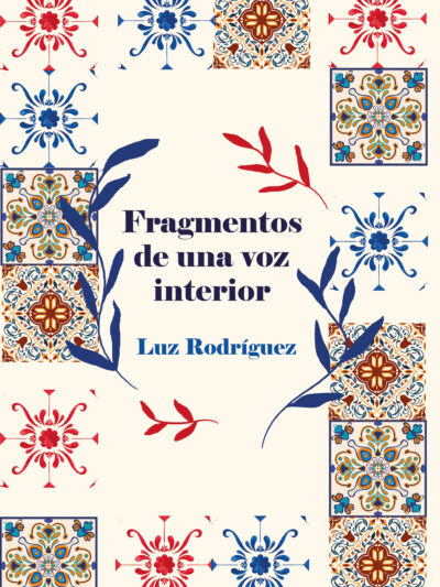 Fragmentos de una voz interior