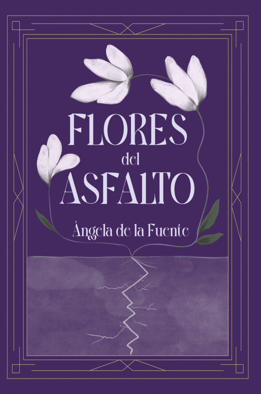 Flores del asfalto